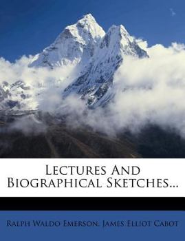 Paperback Lectures and Biographical Sketches... Book