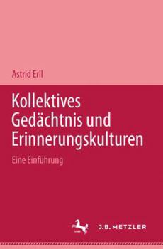 Paperback Kollektives Gedächtnis und Erinnerungskulturen [German] Book