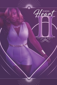 Paperback The Unspoken Heart II: Deriving from The Unspoken Heart Collection Book
