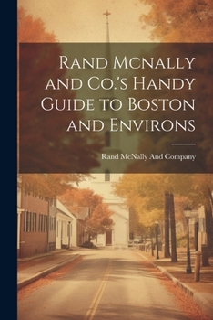 Paperback Rand Mcnally and Co.'s Handy Guide to Boston and Environs Book