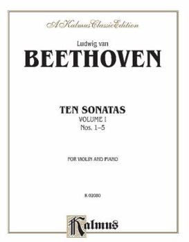 Paperback Ten Violin Sonatas, Vol 1: Nos. 1-5 (Kalmus Edition, Vol 1) Book