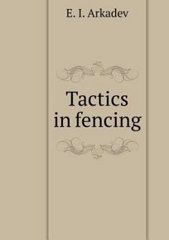 Paperback Tactics in fencing [Russian] Book