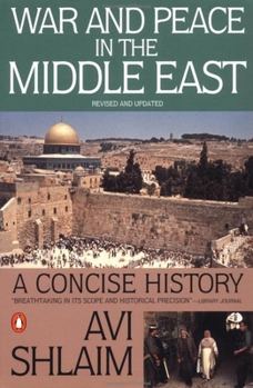 Paperback War and Peace in the Middle East: A Concise History, Revised and Updated Book