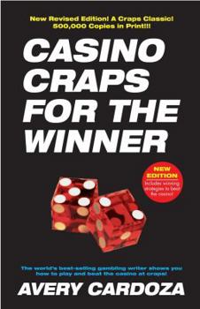 Paperback Casino Craps for the Winner: A Step-By-Step Manual for Serious Craps Players Book