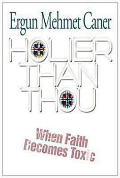 Paperback Holier Than Thou: When Faith Becomes Toxic Book