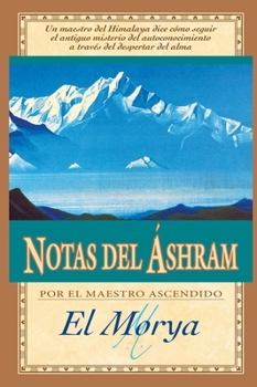 Notas del Áshram (Spanish Edition)