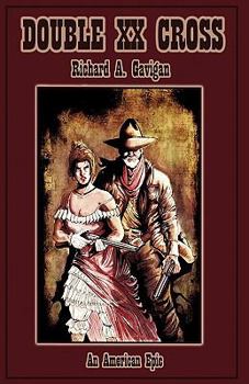 Paperback Double XX Cross: An American Epic Book