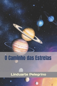 Paperback O Caminho das Estrelas [Portuguese] Book