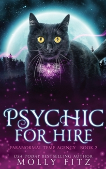 Psychic for Hire (Paranormal Temp Agency)