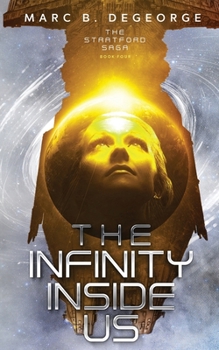 The Infinity Inside Us (The Stratford Saga)