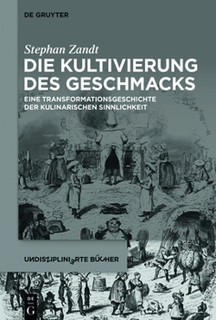 Paperback Die Kultivierung des Geschmacks [German] Book
