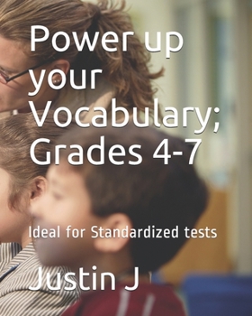 Paperback Power up your Vocabulary; Grades 4-7: Ideal for Standardized tests Book