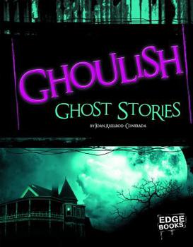 Hardcover Ghoulish Ghost Stories Book