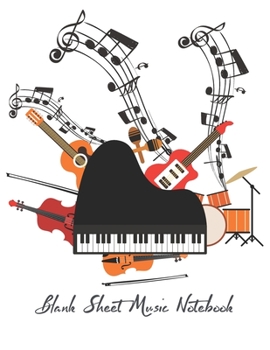 Blank Sheet Music Notebook: 12 staves with the treble clef and the bass clef Composition Journal song writing or rylics Lined/Ruled Paper And Staf