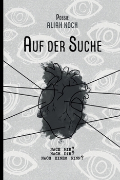 Paperback Auf der Suche: Nach mir? Nach dir? Nach einem Sinn? [German] Book