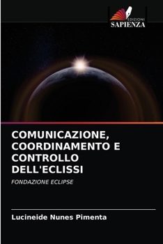 Paperback Comunicazione, Coordinamento E Controllo Dell'eclissi [Italian] Book