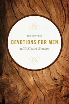 Paperback The One Year Devotions for Men with Stuart Briscoe Book