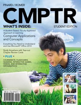 CMPTR [with Computers & Technology CourseMate, eText, SAM 2010 Projects v2.0, & Microsoft Office 2010 180-Day Subscription]