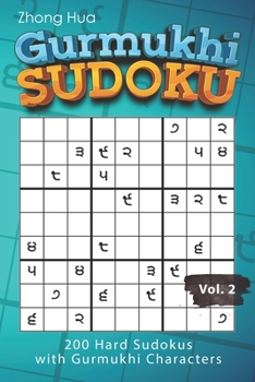 Paperback Gurmukhi Sudoku: 200 Hard Sudokus with Gurmukhi Characters Book