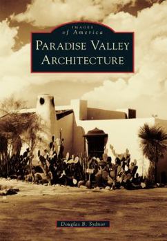 Paperback Paradise Valley Architecture Book