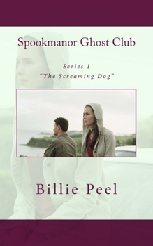 Paperback Spookmanor Ghost Club: The Screaming Dog Book