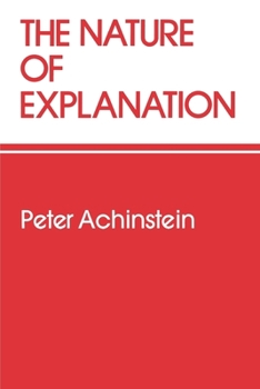 Paperback The Nature of Explanation Book