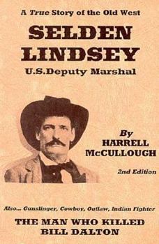 Paperback Selden Lindsey U.S. Deputy Marshall Book