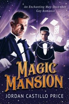 Paperback Magic Mansion: An Enchanting May-December Gay Romance Book