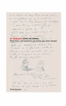 Le Corbusier - Choix de lettres (French Edition)