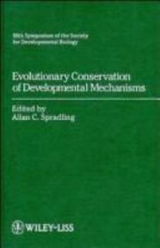 Hardcover Evolutionary Conservation of Developmental Mechanisms: 50th Symposium of the Society for Developmental Biology Book