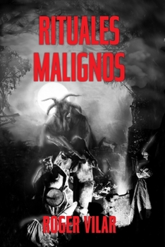 Paperback Rituales Malignos [Spanish] Book