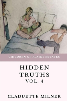 Children of Plains Estates: Hidden Truths