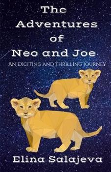 Paperback The Adventures of Neo and Joe. Book