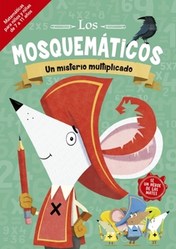 Paperback Mosquemáticos, Los. Un Misterio Multiplicado [Spanish] Book