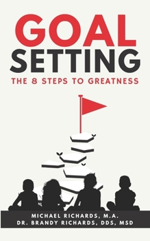 Paperback Goal Setting: The 8 step process to greatness Book