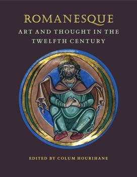 Paperback Romanesque Art and Thought in the Twelfth Century Book