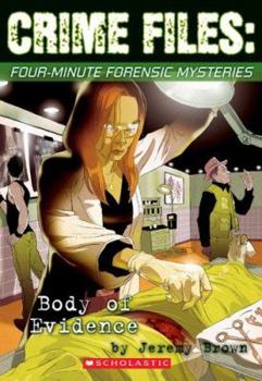 Paperback Crime Files: Four-Minute Forensic Mysteries: Body of Evidence Book