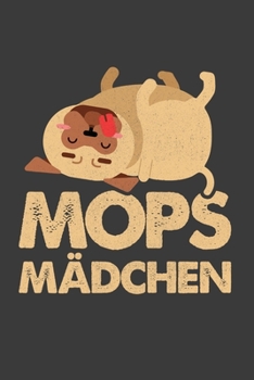 Mops Mädchen: Jahres-Kalender für das Jahr 2020 Terminplaner für Hunde-Fans Organizer (German Edition)