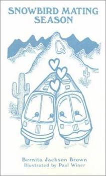 Paperback Snowbird Mating Season Book