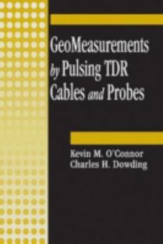 Hardcover Geomeasurements by Pulsing Tdr Cables and Probes Book