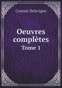 Paperback Oeuvres compl?tes Tome 1 [French] Book