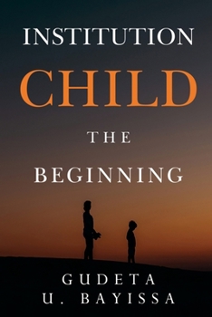 Paperback Institution Child - The Beginning Book