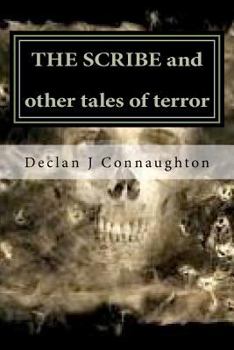 Paperback The Scribe and other tales of terror Book