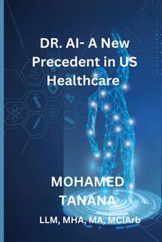 DR AI - A New Precedent in US Healthcare