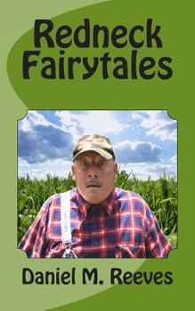 Paperback Redneck Fairytales Book
