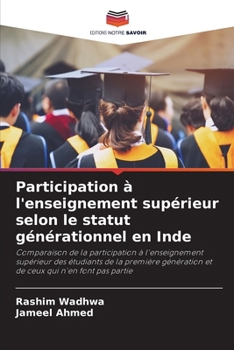 Paperback Participation à l'enseignement supérieur selon le statut générationnel en Inde [French] Book