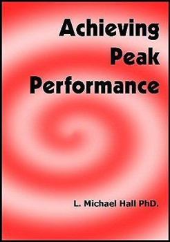 Paperback Achieving Peak Performance Book