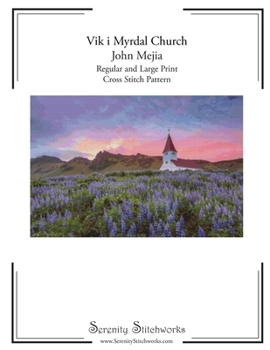 Paperback Vik i Myrdal Church Cross Stitch Pattern - John Mejia: Regular and Large Print Cross Stitch Pattern Book