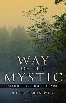 Paperback Way of the Mystic: Seeing Through the Ark Book