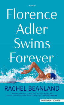 Paperback Florence Adler Swims Forever [Large Print] Book
